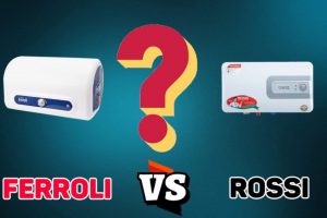 Bình nóng lạnh Ferroli và Rossi loại nào an toàn? tiết kiệm điện