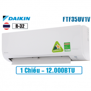 Điều hòa Daikin 12000BTU 1 chiều FTF35UV1V